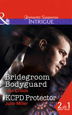 Bridegroom Bodyguard