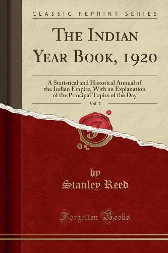The Indian Year Book, 1920, Vol. 7