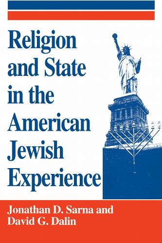 Religion and State in the American Jewish Experience
