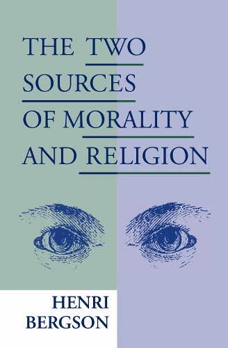 The Two Sources of Morality and Religion