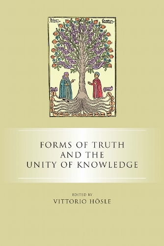 Forms of Truth and the Unity of Knowledge