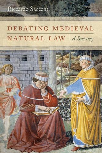 Debating Medieval Natural Law