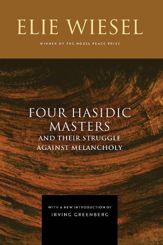 Four Hasidic Masters and Their Struggle Against Melancholy