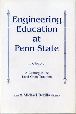 Engineering Education at Penn State