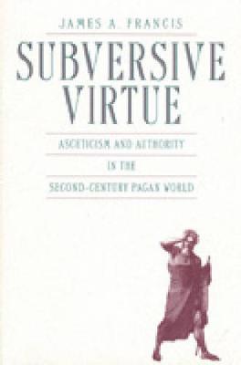 Subversive Virtue