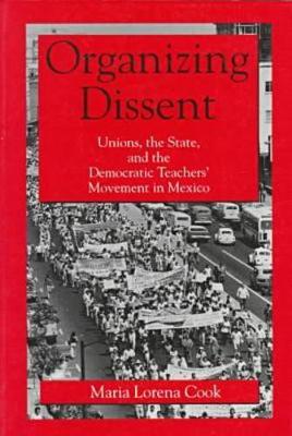 Organizing Dissent