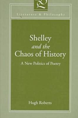 Shelley and the Chaos of History