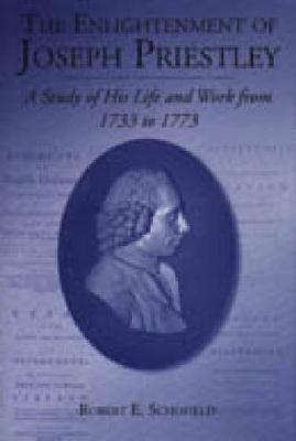The Enlightenment of Joseph Priestley
