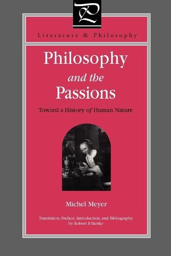 Philosophy and the Passions