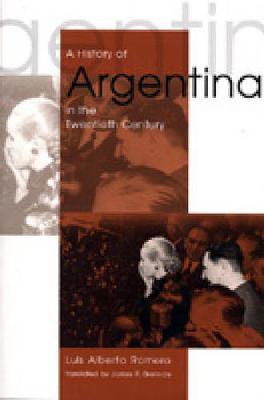 A History of Argentina in the Twentieth Century