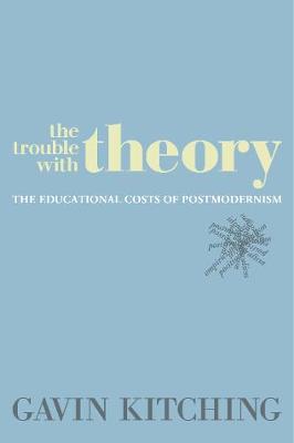 The Trouble with Theory
