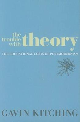 The Trouble with Theory