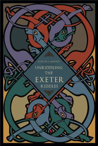 Unriddling the Exeter Riddles