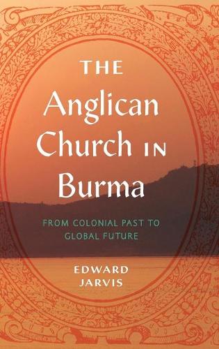 The Anglican Church in Burma