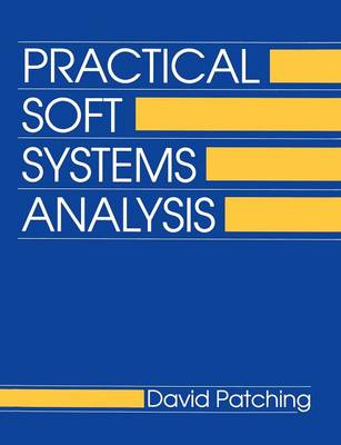 Practical Soft Systems Analysis