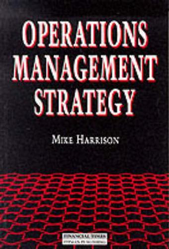 Operations Management Strategy