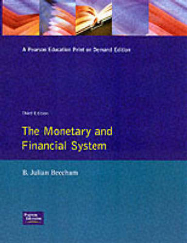 Monetary And Financial System
