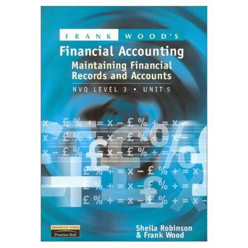 Frank Wood's Maintaining Financial Records and Accounts