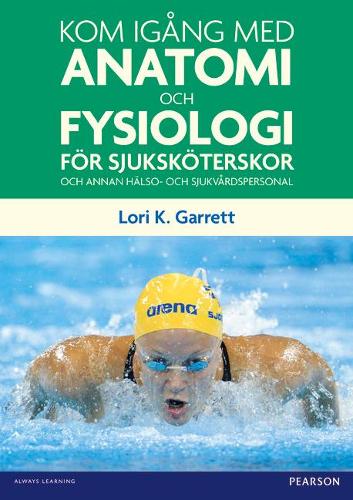 Kom igång med anatomi och fysiologi