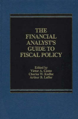 The Financial Analyst's Guide to Fiscal Policy