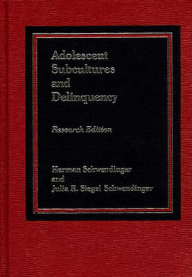 Adolescent Subcultures and Delinquency