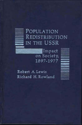 Population Redistribution in the USSR