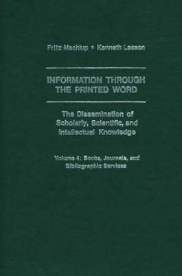 Information Through The Printed Word Volume 4