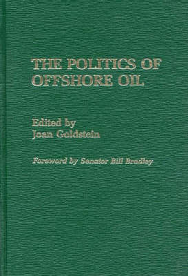 The Politics of Offshore Oil