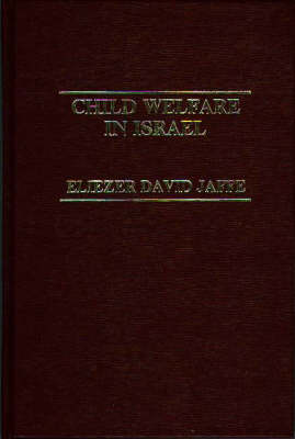 Child Welfare in Israel.