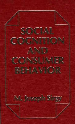 Social Cognition and Consumer Behavior