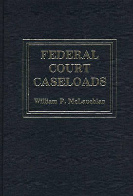 Federal Court Caseloads