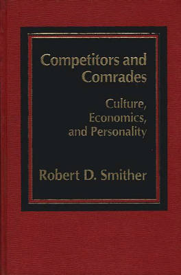 Competitors and Comrades