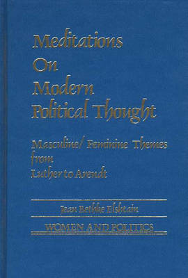 Meditations on Modern Political Thought