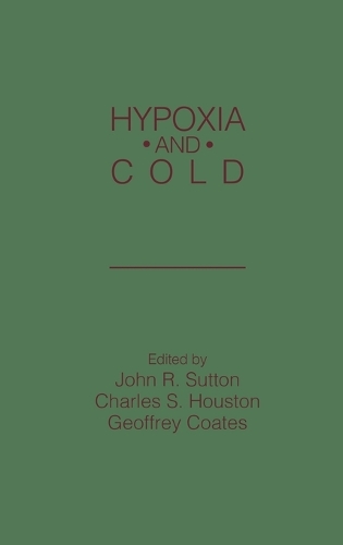 Hypoxia and Cold