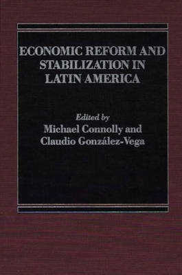 Economic Reform and Stabilization in Latin America