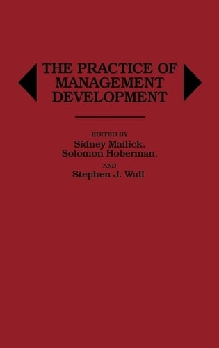 The Practice of Management Development