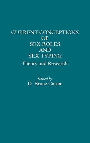 Current Conceptions of Sex Roles and Sex Typing