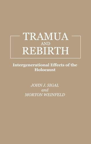 Trauma and Rebirth