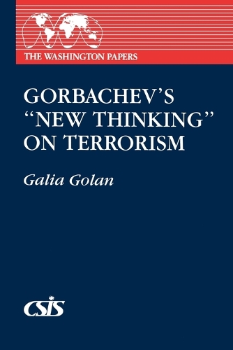 Gorbachev's New Thinking on Terrorism