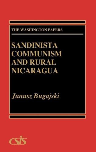 Sandinista Communism and Rural Nicaragua