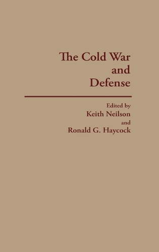 The Cold War and Defense