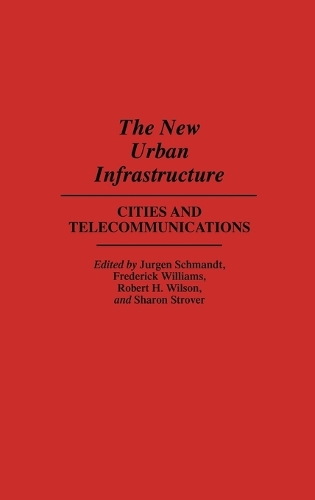 The New Urban Infrastructure