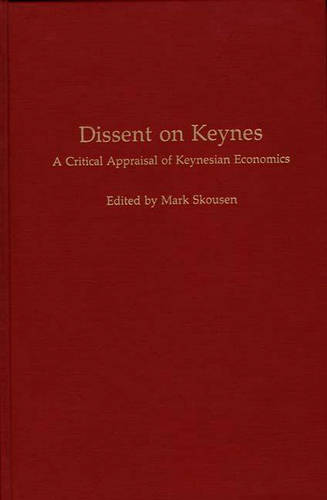 Dissent on Keynes