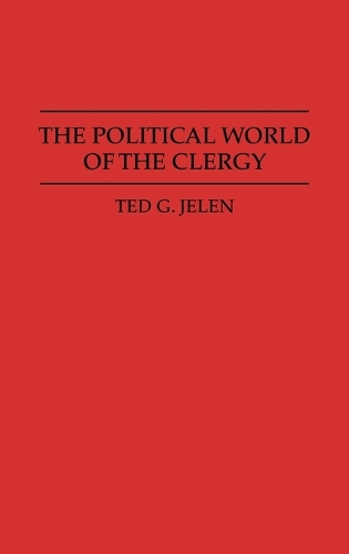 The Political World of the Clergy