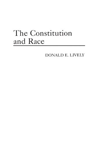 The Constitution and Race