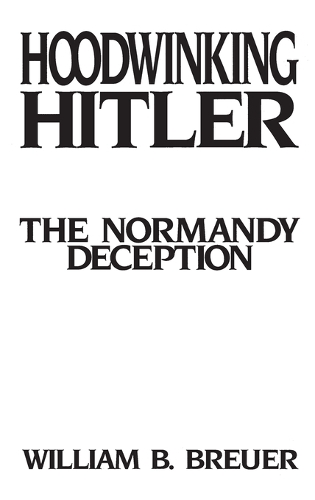 Hoodwinking Hitler