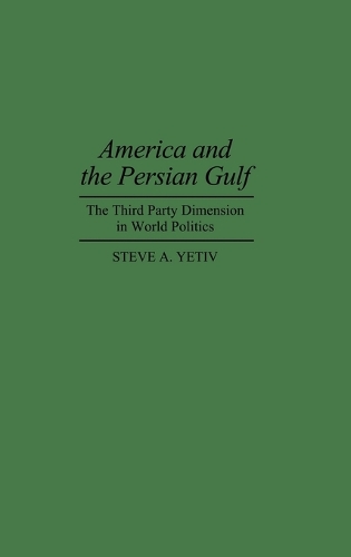 America and the Persian Gulf