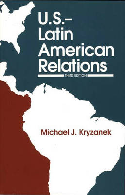 U.S.-Latin American Relations