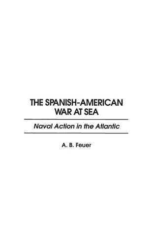 The Spanish-American War at Sea