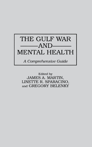 The Gulf War and Mental Health